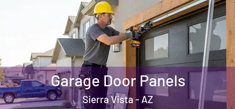  Garage Door Panels Sierra Vista - AZ