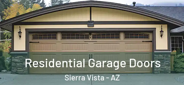  Residential Garage Doors Sierra Vista - AZ