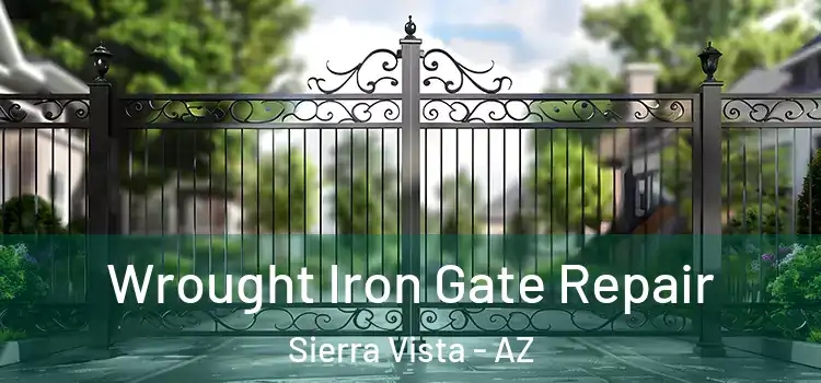  Wrought Iron Gate Repair Sierra Vista - AZ